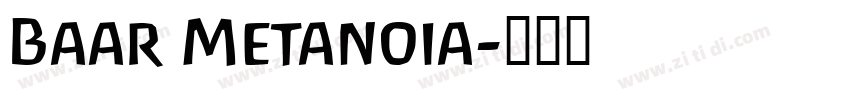 Baar Metanoia字体转换